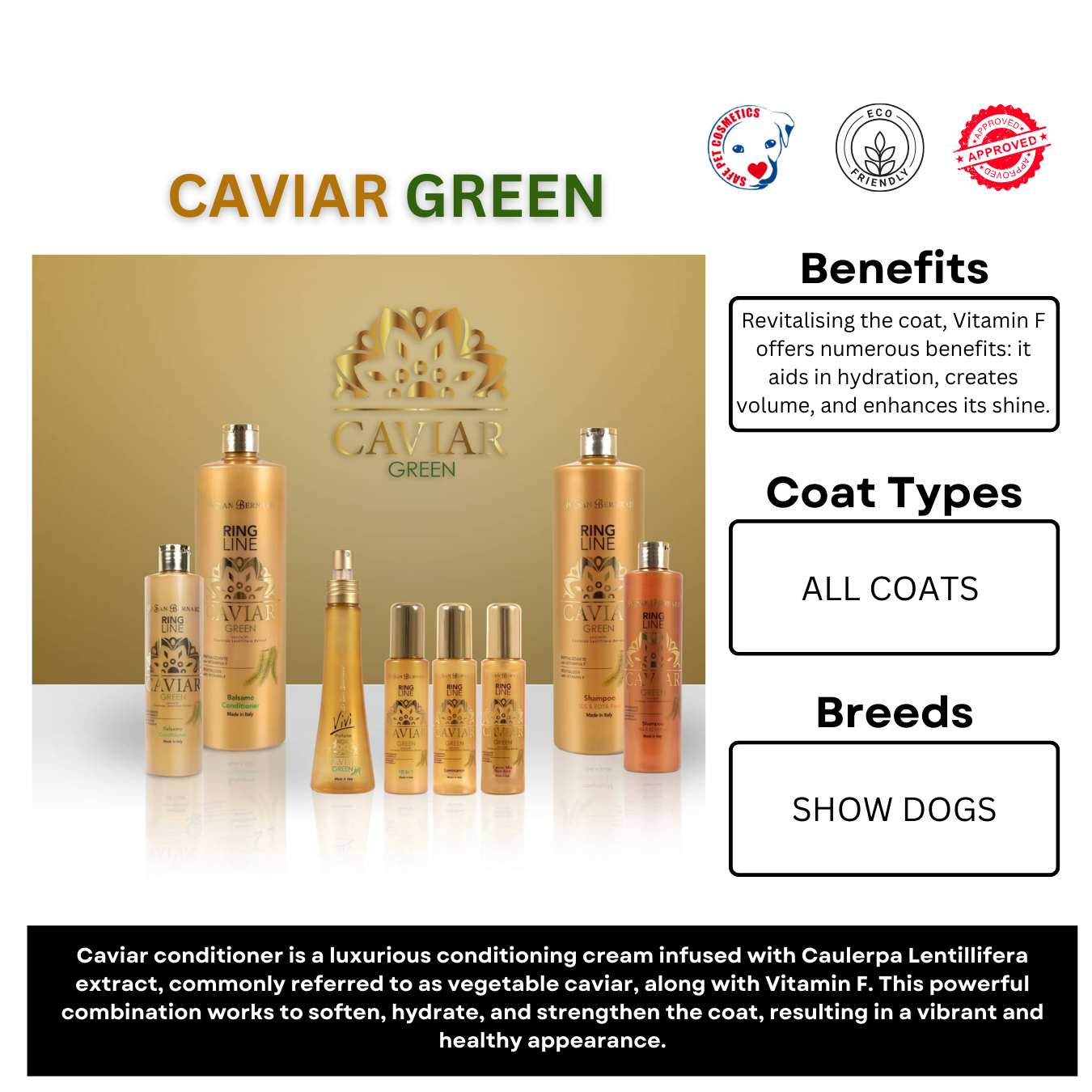 Caviar Green RING LINE CONDITIONER